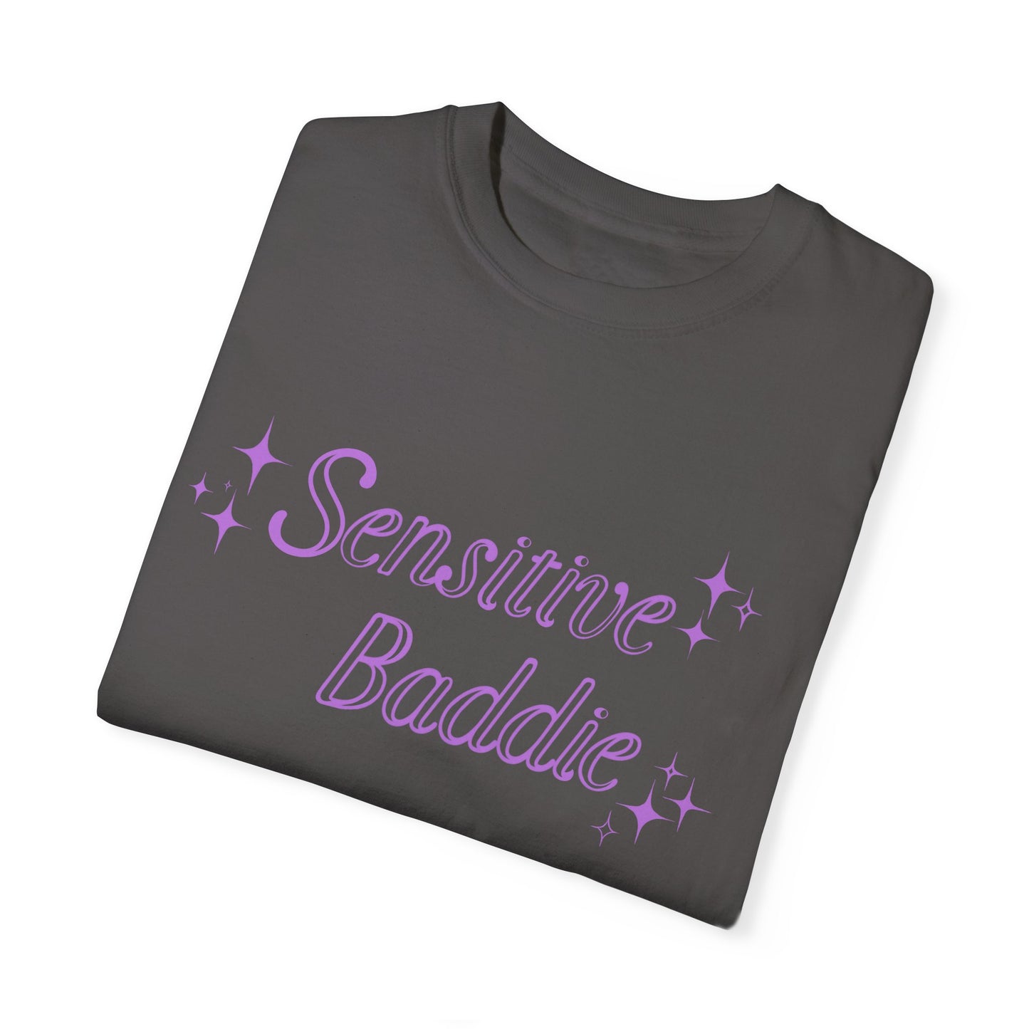 Sensitive Baddie T Shirt