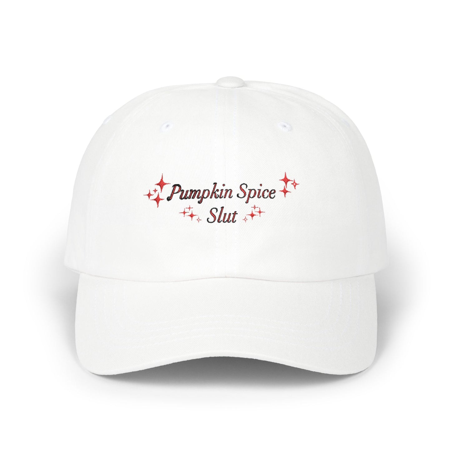 Pumpkin Spice Slut Classic Dad Cap
